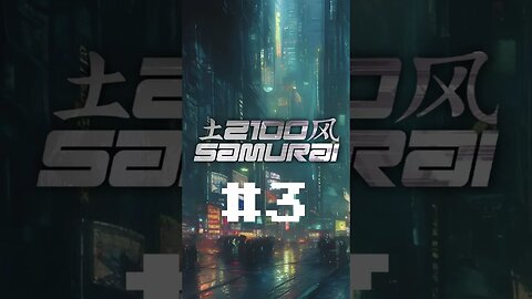 2100 Samurai #3 Teaser: Short #cyberpunk