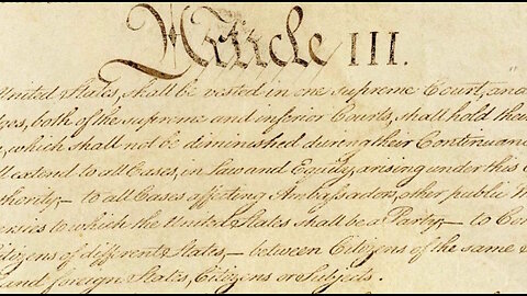 Constitution Wednesday: Article III