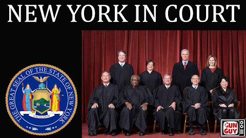 New York Restricts The Second Amendment as SCOTUS Hears Gun Case.