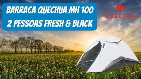 Barraca Quechua Arpenaz MH100 Fresh&Black 2 pessoas #quechua #decathlon #camping