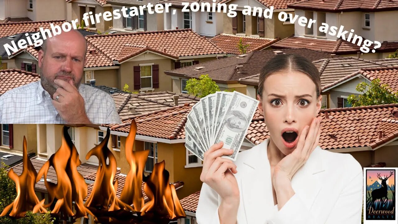 Firestarter…Inclusionary Zoning…and HOW MUCH Over Asking?..Deerwood Realty and Friends…Ep. 44