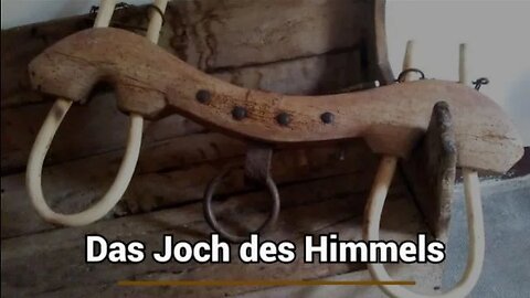 Das Joch des Himmels