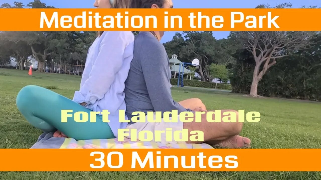 Meditation in the Park - 30 Minute Peaceful Mindful Presence