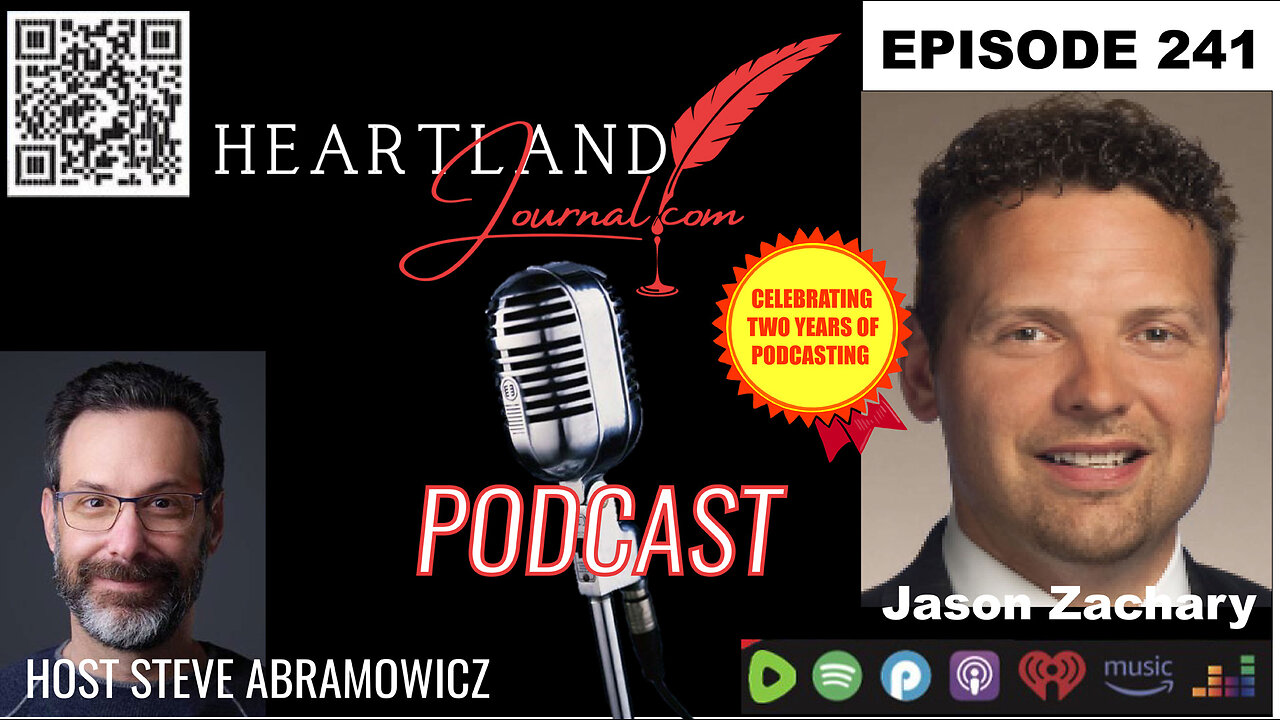 Heartland Journal Podcast EP241 State Rep Jason Zachary Interview & More 8 20 24