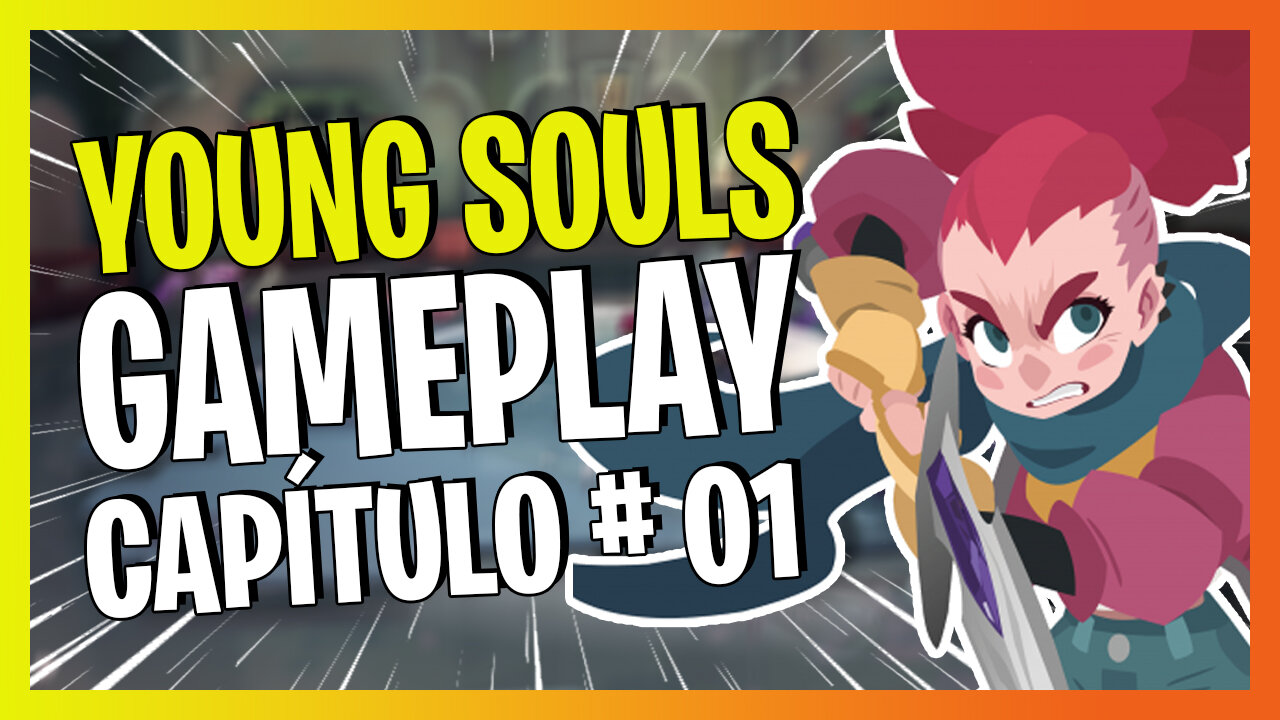 Young Souls | Uma mistura de Bea't em Up e RPG | Gameplay | Capítulo #1 - [xpteA9zu]