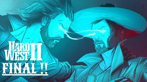 Hard West 2 : A ultima cartada de Jin Carter - Gameplay PT-BR - FINAL!!!