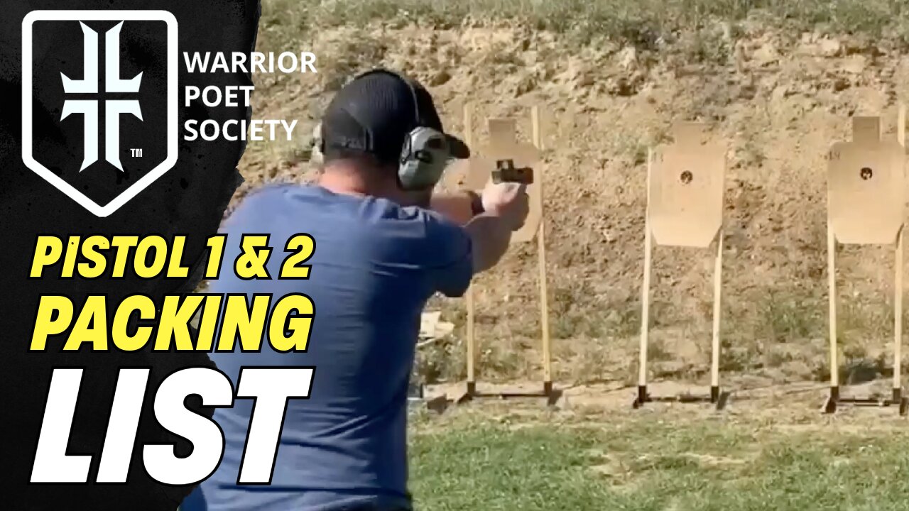 Packing List for Cross Country Shooting Classes (Pistol 1 & 2 with Warrior Poet Society)