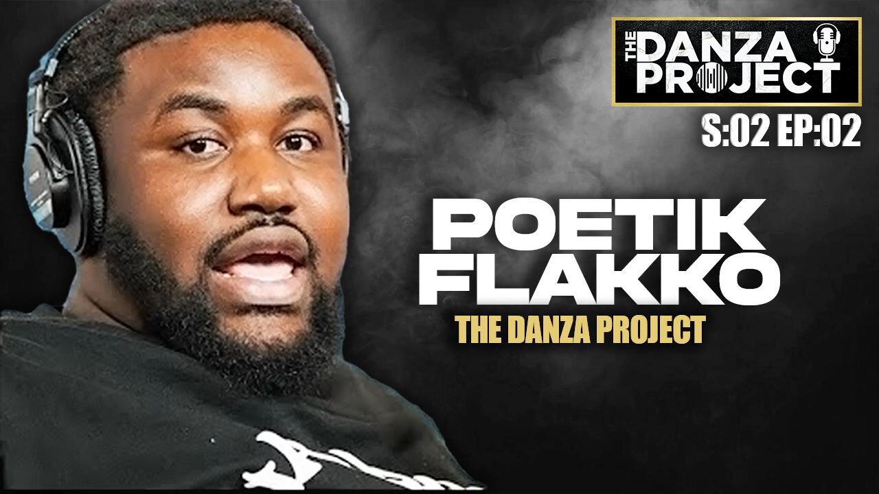 Poetic Flakko: The Danza Project S:02 EP:02 🔴#LIVE interview