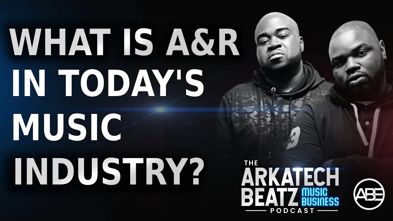 What is A&R In Today's Music Industry?