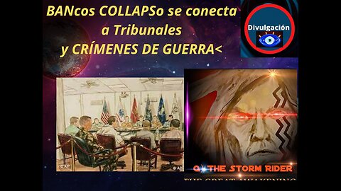 BANcos COLLAPSo se conecta a Tribunales y CRÍMENES DE GUERRA