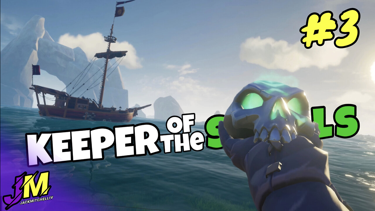 Keeper Of The Skulls | Jack Play's Sea Of Thieves | Ep. 3