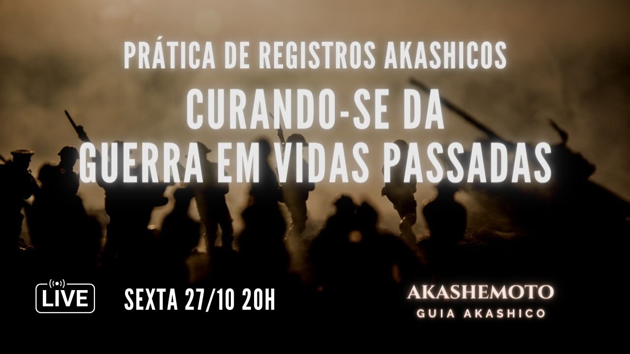 Curando-se da Guerra em Vidas Passadas | Prática de Registros Akashicos