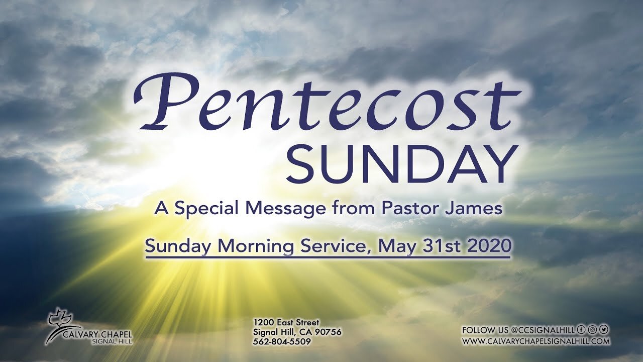 May 31st - Sunday Morning Service - Acts 2