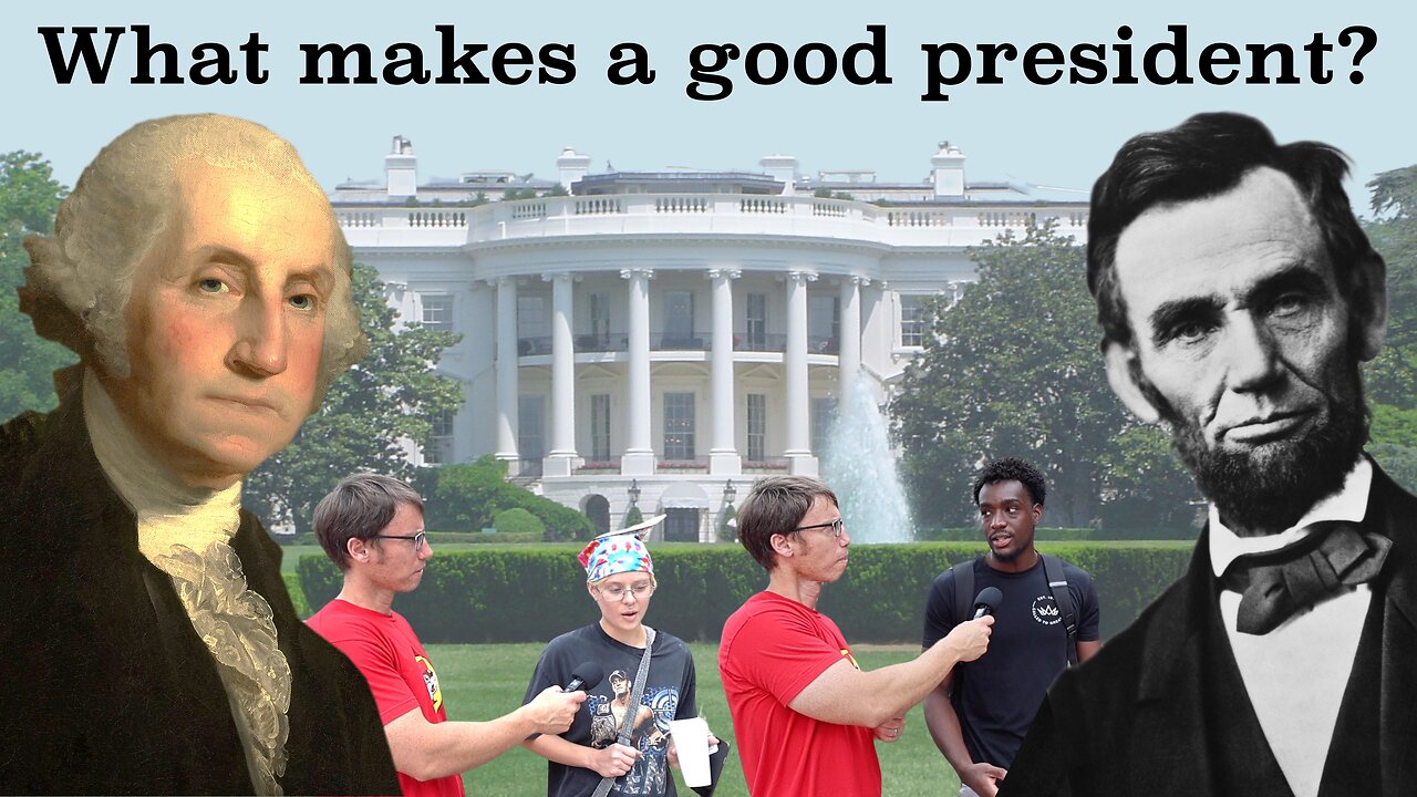 What makes a good president?