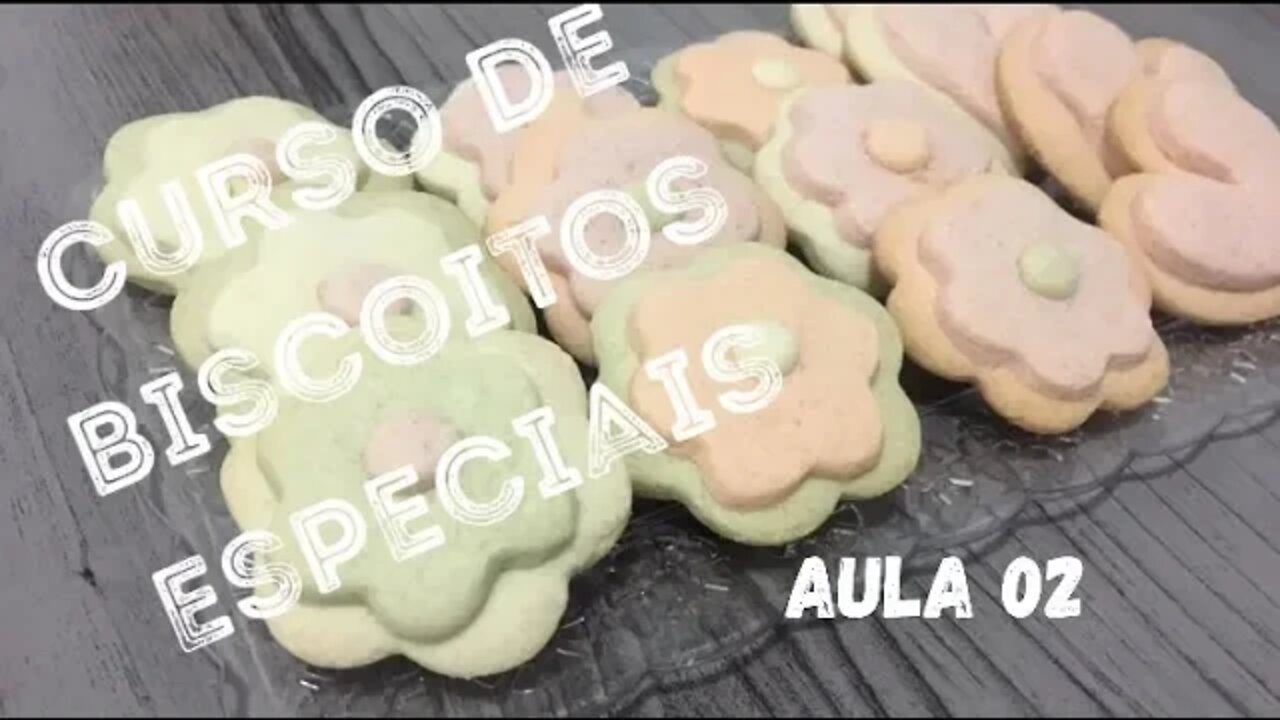 Curso de Biscoitos Especiais Aula 02 Biscoitos Amanteigados Coloridos Desmancham na boca e são