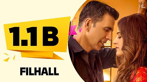 FILHALL | Akshay Kumar Ft Nupur Sanon | BPraak | Jaani | Arvindr Khaira | Ammy Virk |