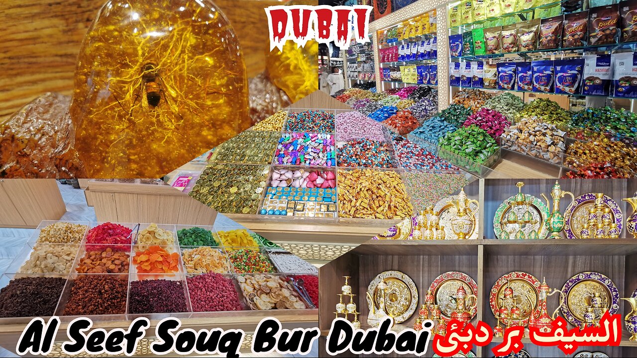 Al Seef Souq Bur Dubai.