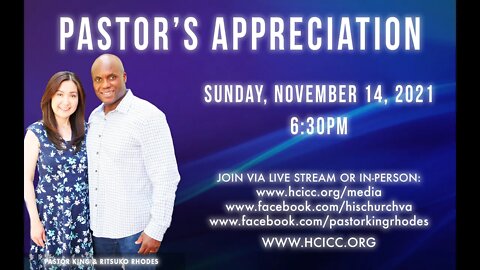 His Church Sunday Pastor Appreciation 6:30PMEST 11/14/2021