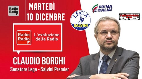 🔴 Sen. Claudio Borghi su "Radio Radio": cancellazione #multeobbligovaccinale #vivisezione (10.12.24)