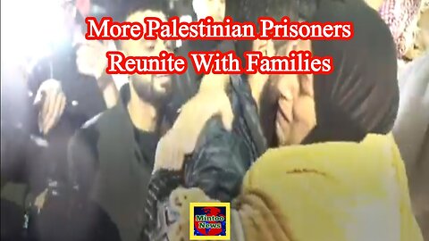 More Palestinian prisoners reunite with families
