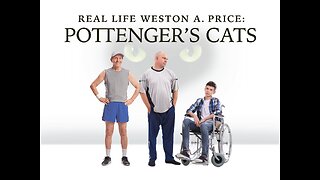 DDNH 197 Real Life Weston A. Price: Pottenger’s Cats