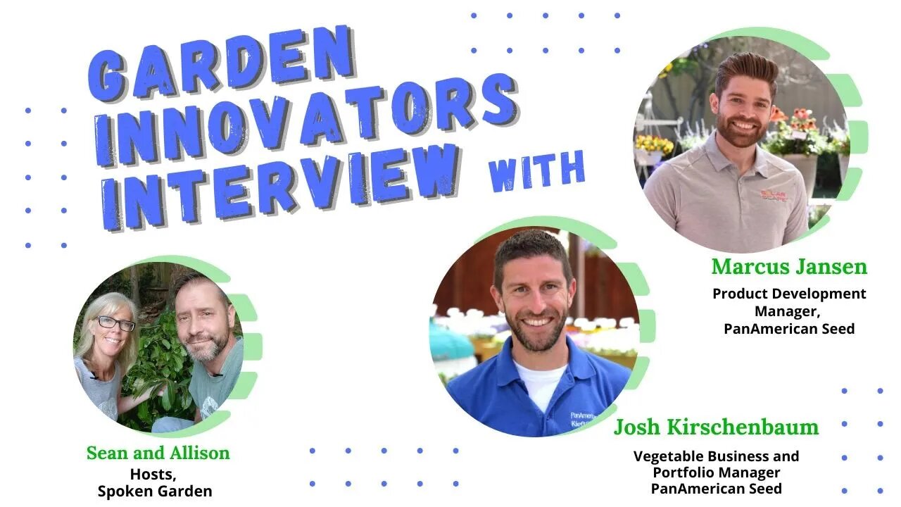 Interview with Flower and Veggie Innovators from PanAmerican Seed 🌱