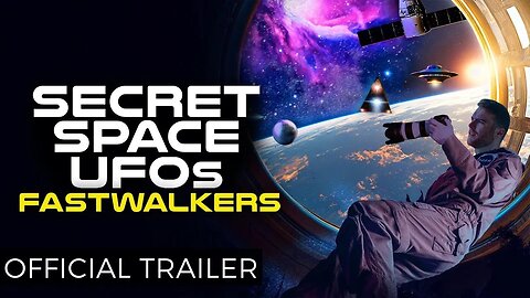 Secret Space UFOs Fastwalkers