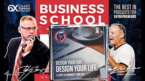 Business | Design Your Day. Design Your Life. | 5 Steps to Dominate Your Day