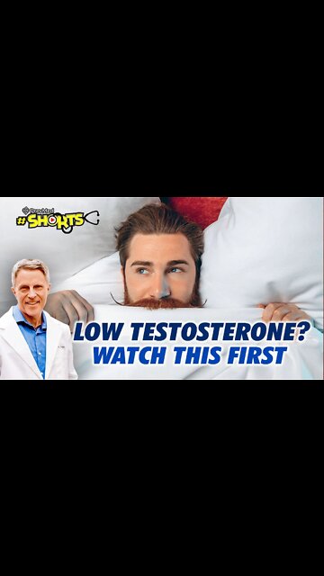 #SHORTS Low Testosterone? Watch this first