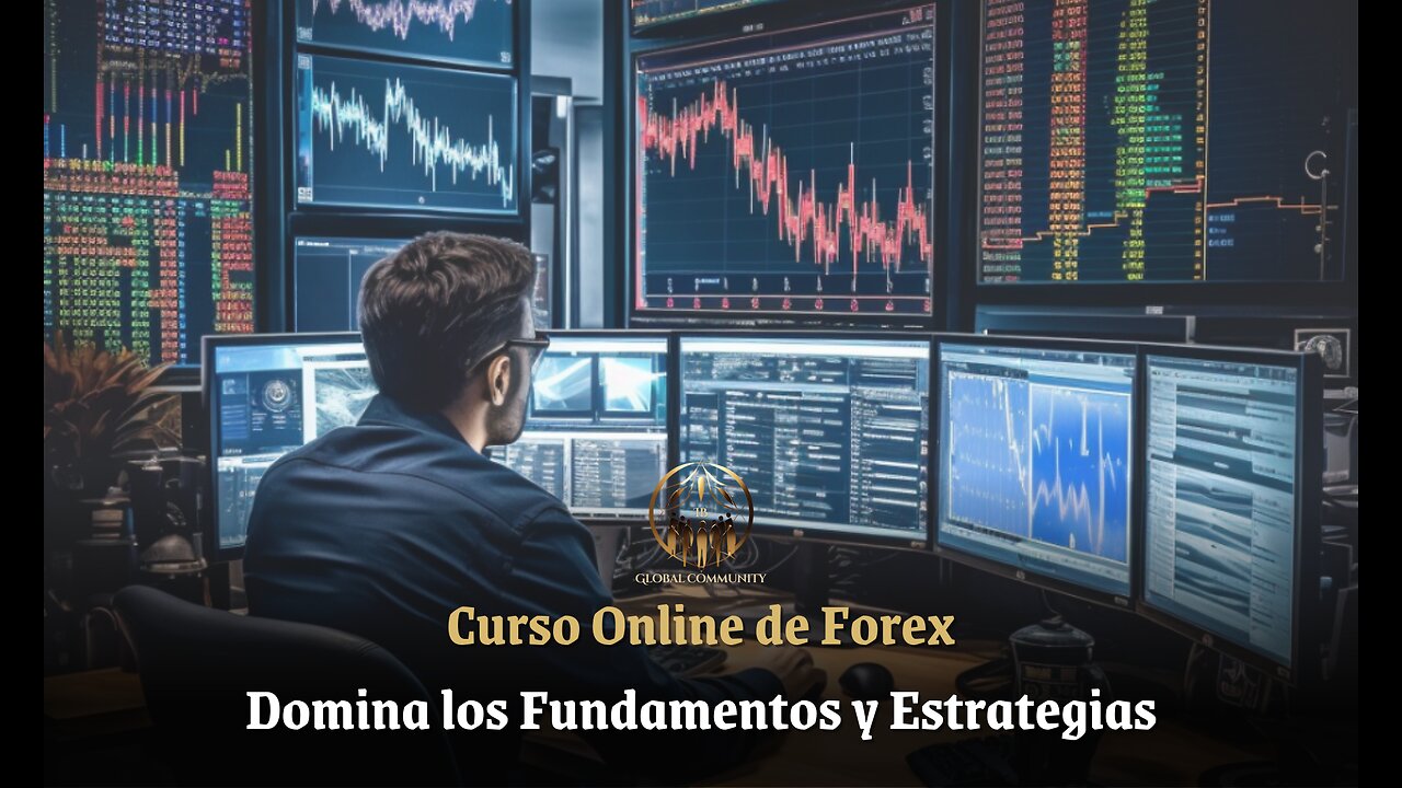 Curso Online de Forex | Domina los Fundamentos y Estrategias