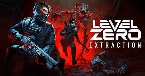 The Extraction Shooter - Level Zero Horror Unveiled