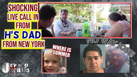 LIve: H's Dad Calls Answers Questions | Where is Jose? | Summer Wells Case
