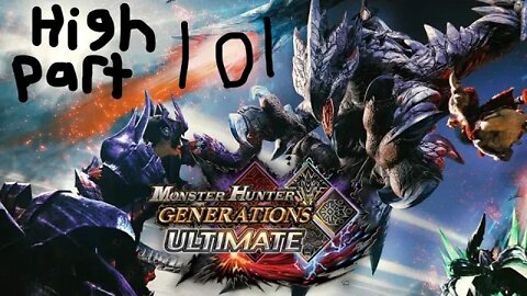 monster hunter generations ultimate high rank 101