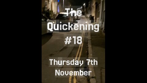 The Quickening #18