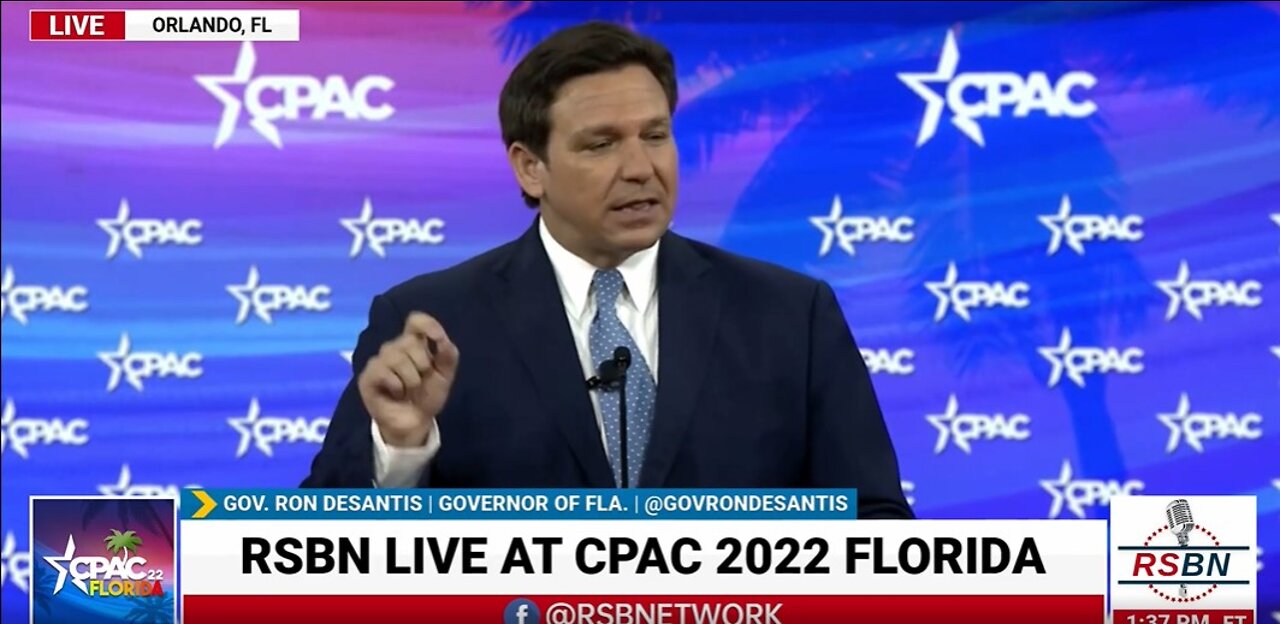 Governor Ron Desantis Full Speech at CPAC 2022 in Orlando