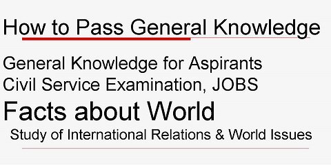 General Knowledge of World