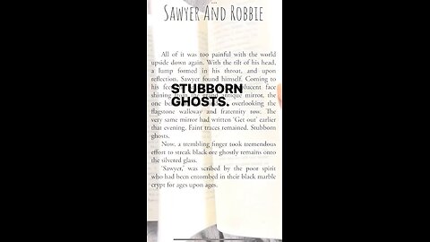 Stubborn Ghosts in Sawyer And Robbie