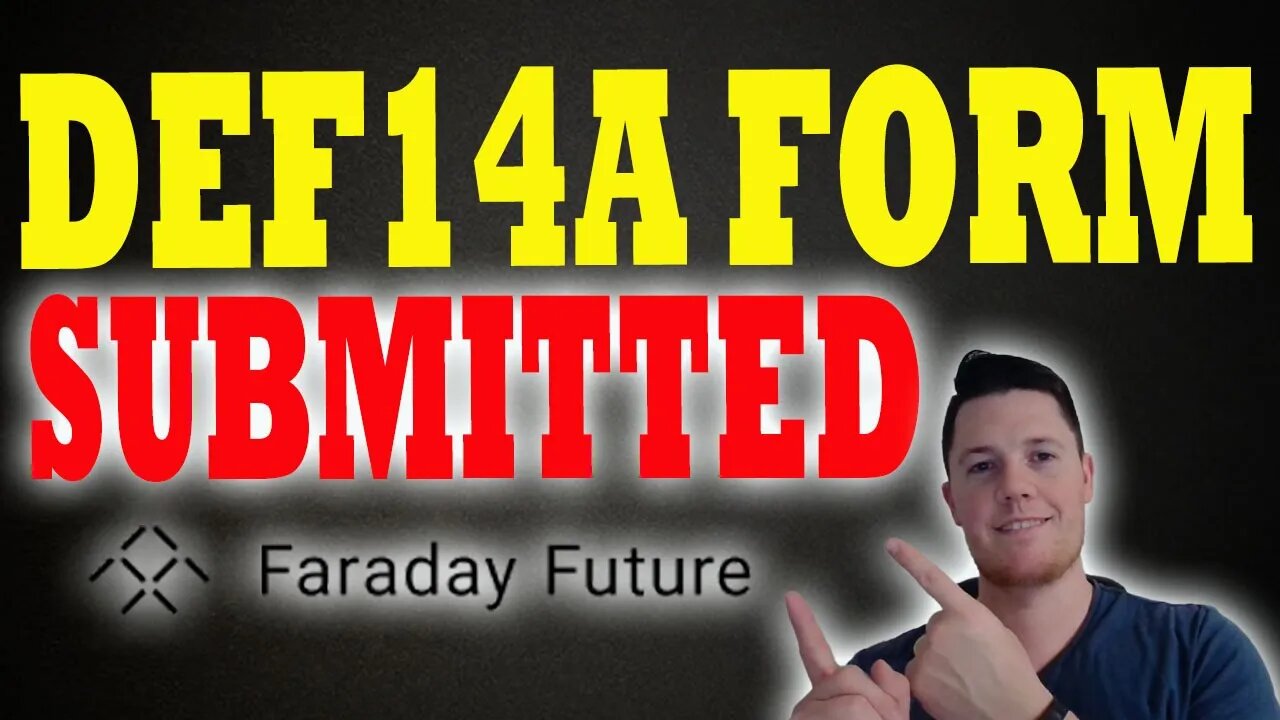 NEW Faraday 14A Form Submitted │ Where is Faraday Going ?! ⚠️ Faraday Investors MUST Watch