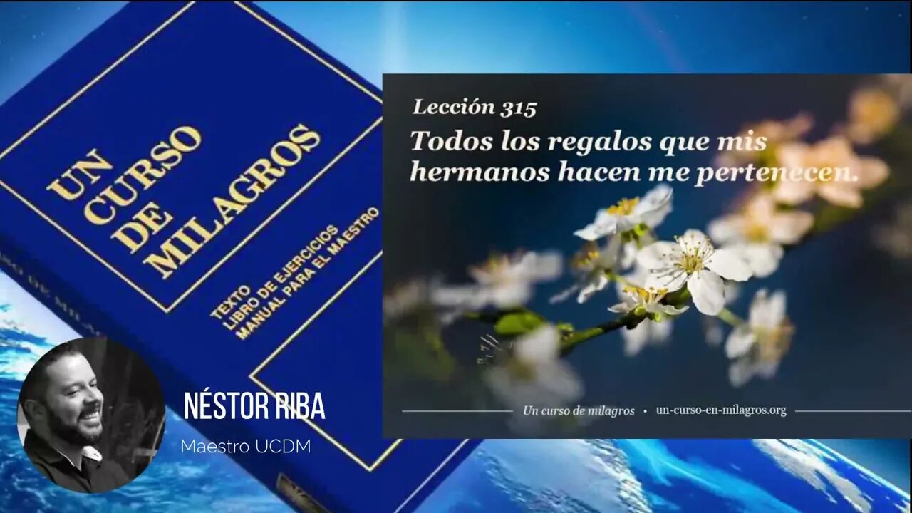 Lección 315 de Un Curso de Milagros