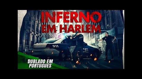 HELL IN HARLEM | LAUNCH 2023 | FULL ACTION FILM DUBBED IN PORTUGUESE