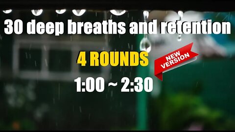 4 rounds: 30 deep breaths and retention with OM and 432Hz