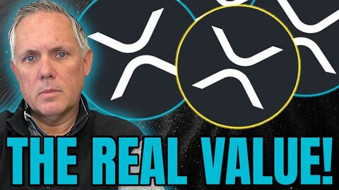 THIS IS THE REAL VALUE OF XRP! DO NOT BE FOOLED OR MISLED XRP HOLDERS!