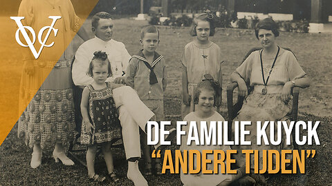 De Familie Kuyck - #AndereTijden over Nederlands-Indië (2012)