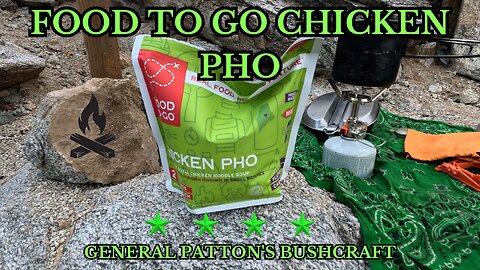 FOOD TO GO CHICKEN PHO - Dehydrated Food Review