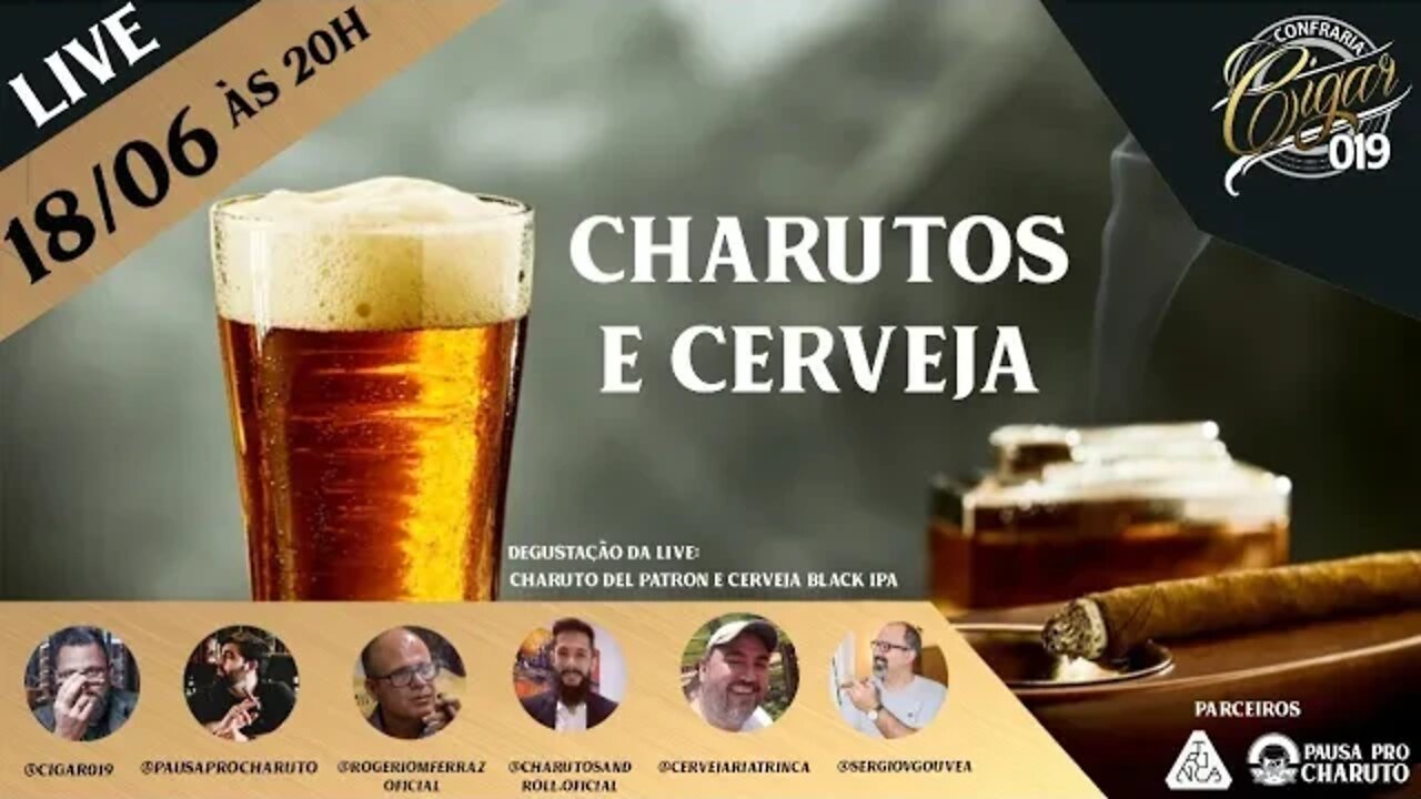 LIVE CIGAR 019 - Charutos e Cerveja