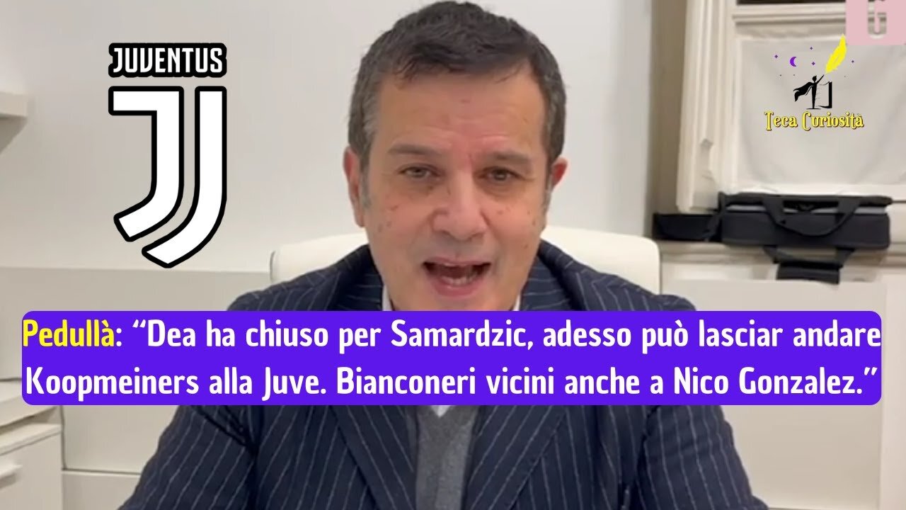 Alfredo Pedullà: "Samardzic all'Atalanta dà il via libera a Koopmeiners alla Juve, Nico vicino"