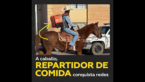 El repartidor que utiliza su caballo para entregar pedidos en México