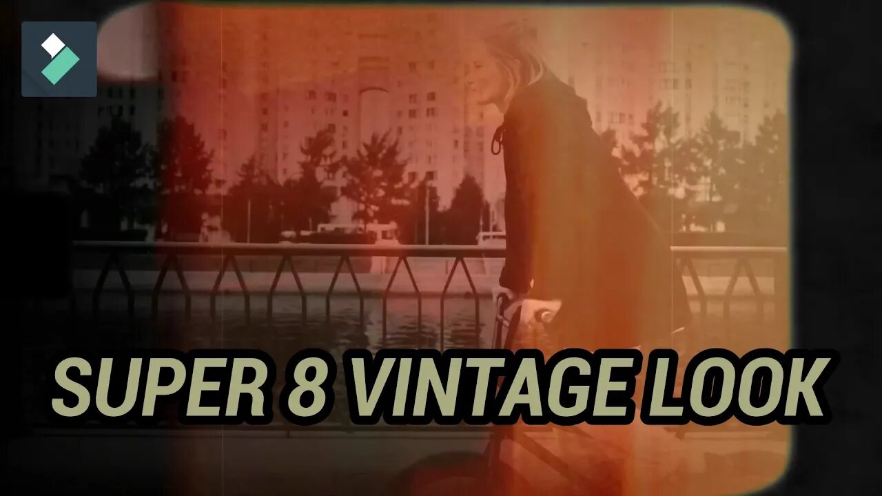 Vintage Super 8 look | WONDERSHARE FILMORA X | Tutorial