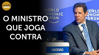 Haddad faz ‘papelão’ em Davos e ataca empresas brasileiras | #eo