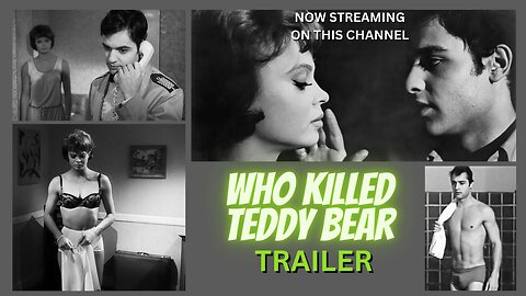 Trailer - Who Killed Teddy Bear